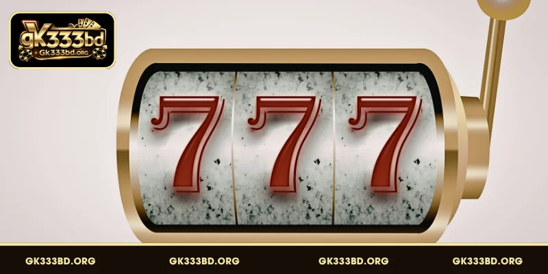 Slots GK333 এর টপ জনপ্রিয় স্লট গেমগুলোর তালিকা